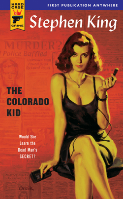 The Colorado Kid by Stephen King
