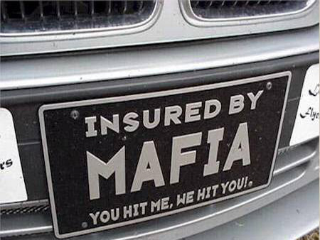Insured by Mafia License Plate