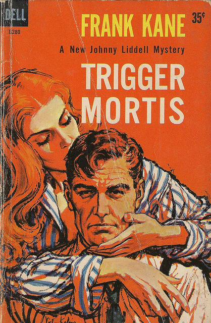Trigger Mortis by Frank Kane