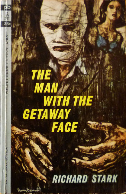 The Man with the Getaway Face by Richard Stark