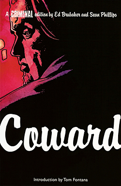 Coward from Criminal by Ed Brubaker and Sean Phillips
