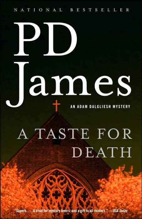 A Taste for Death by PD James
