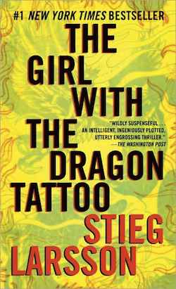 The Girl with The Dragon Tattoo by Stieg Larsson
