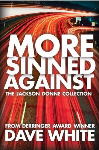 Cover of More Sinned Against by Dave White