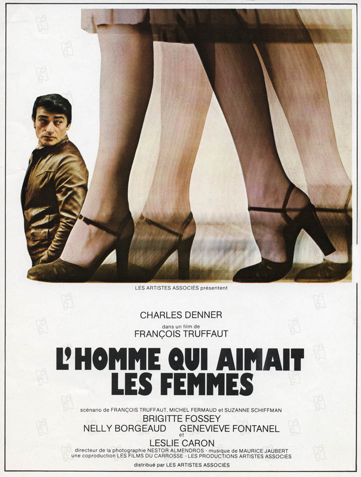 L’Homme Qui Aimait Les Femmes (The Man who Loved Women) Film Poster