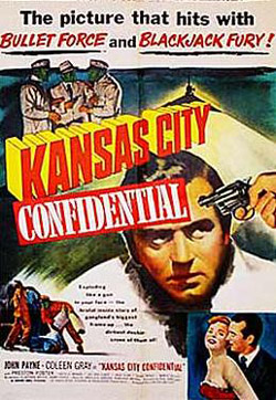 Poster for Phil Karlson’s Kansas City Confidential