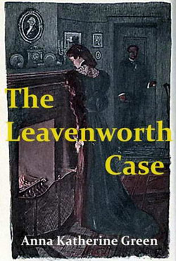 The Leavenworth Case book cover
