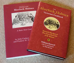Dining with Sherlock Holmes and The Sherlock Holmes Victorian Cookbook