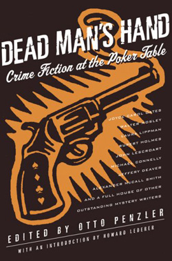 Dead Man’s Hand: Crime Fiction at the Poker Table edited by Otto Penzler
