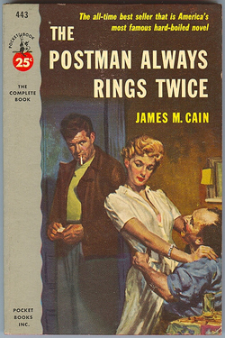 James M. Cain’s classic The Postman Always Rings Twice