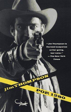 Jim Thompson’s Pop 120, a classic noir