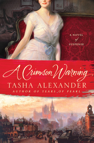 A Crimson Warning by Tasha Alexander Cover