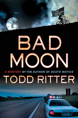 Bad Moon by Todd Ritter