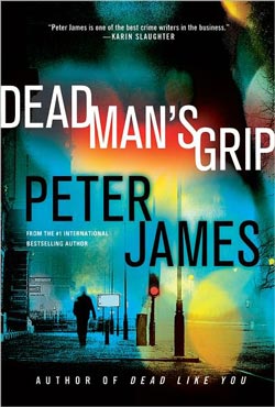 Dead Man’s Grip by Peter James