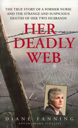 Her Deadly Web by Diane Fanning