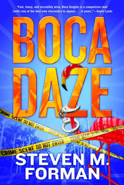 Boca Daze by Steve Forman