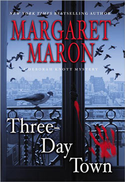 Three Day Town by Margaret Maron
