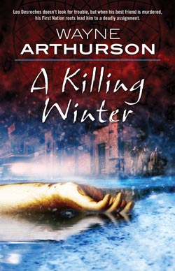 A Killing Winter by Wayne Arthurson