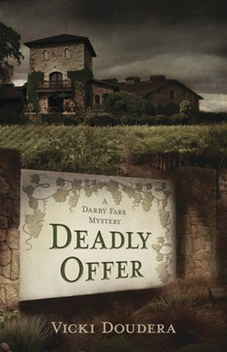 Deadly Offer by Vicky Doudera a Darby Farr Mystery