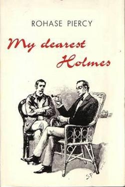 My Dearest Holmes by Rohase Piercy