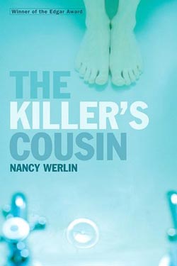 The Killer’s Cousin by Nancy Werlin