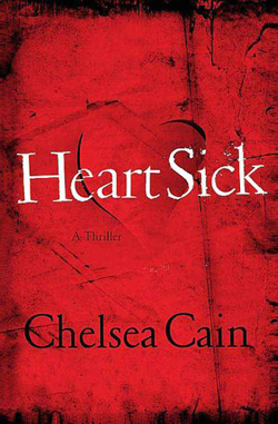 Chelsea Cain’s Heartsick