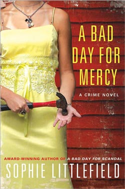 A Bad Day for Mercy by Sophie Littlefield