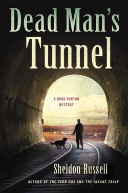 Dead Man’s Tunnel by Sheldon Russell