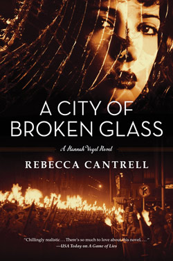 Rebecca Cantrell City of Broken Glass