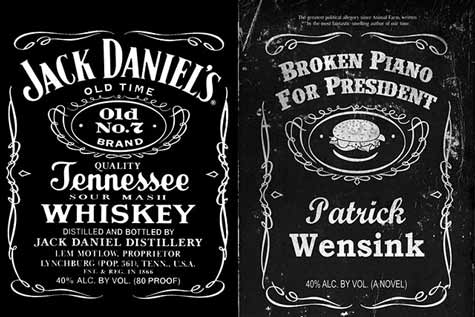 Jack Daniels Black Label and Broken Piano for President by Patrick Wensink