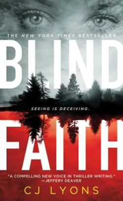 Blind Faith by CJ Lyons