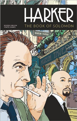 Harker: The Book of Solomon by Roger Gibson and Vince Danks