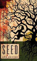 Seed by Ania Ahlborn
