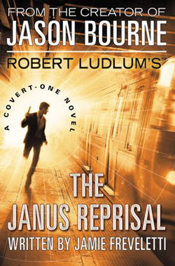 Robert Ludlum’s The Janus Reprisal by Jamie Freveletti