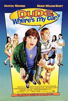 Dude, Where’s My Car movie poster