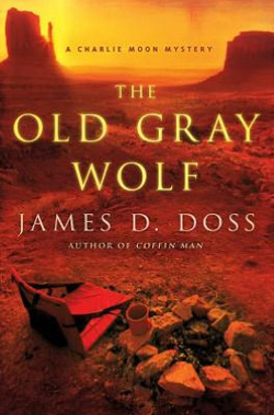 James D. Doss The Old Gray Wolf