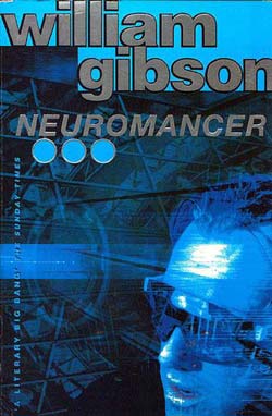 Neuromancer by William Gibson
