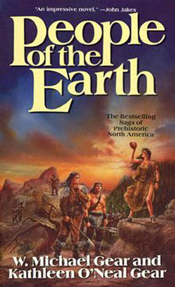 People of the Earth by W. Michael Gear and Kathleen O’Neal Gear