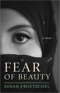 Fear of Beauty by Susan Froetschel