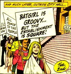Don't let the establishment get you down, Batgirl!