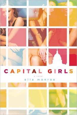 Captial Girls by Ella Monroe