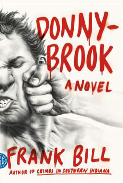 Donnybrook by Frank Bill