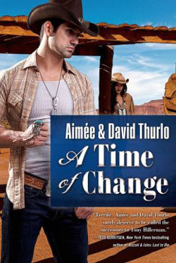 A Time of Change by Aimee and David Thurlo