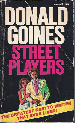 Donald Goines Street Players