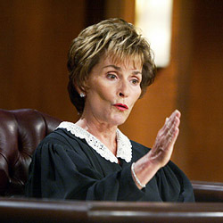 Judge Judy would have never tolerated such nonsense in her courtroom--even from herself!