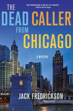 The Dead Caller from Chicago by Jack Fredrickson