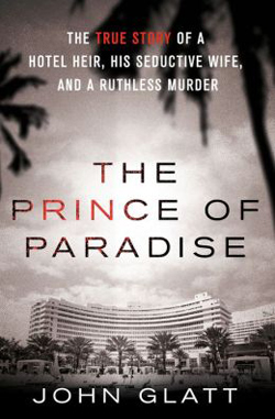 The Prince of Paradise by John Glatt