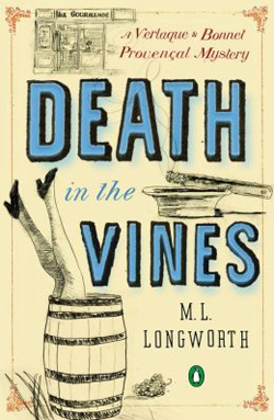 Death in the Vines by M. L. Longworth