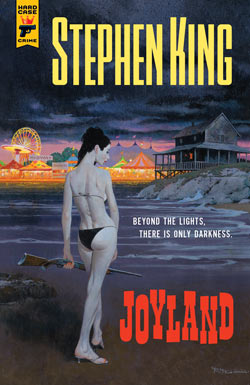 Limited Edition cover for Stephen King's Joyland by artist Robert McGinnis