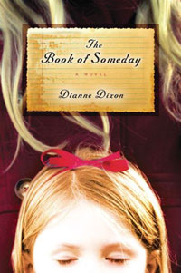 The Book of Someday by Dianne Dixon
